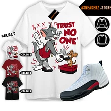 Shirt Match AJ 12 Red Taxi Flip Sneaker Matching Tee Trust No One Cat And Mouse