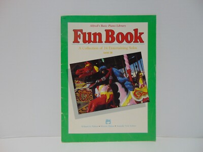 Alfred's Basic Piano Fun Book Level 1B Alfred Publishing Company 1986
