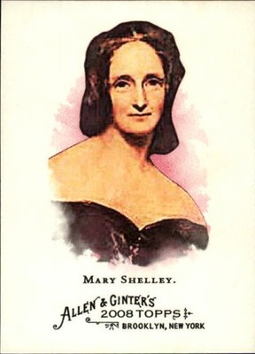 2008 Topps Allen and Ginter #158 Mary Shelley - BB