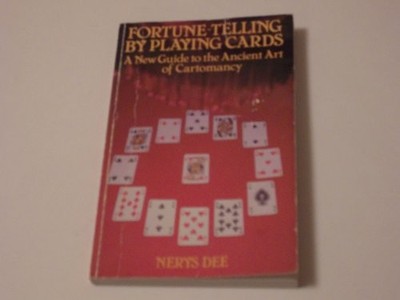 Fortune-Telling by Playing Cards - Paperback By Dee, Nerys - GOOD