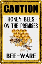 Caution Honey Bees On The Premises Tin Metal Signs Home D cor 8x12