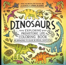 Dinosaurs SC Exploring Prehistoric Life Coloring Book 1-1ST NM 2026 Stock Image