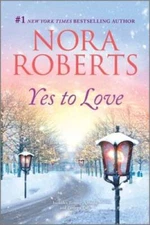 Yes to Love (Stanislaskis) - Paperback By Roberts, Nora - GOOD