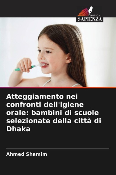 Atteggiamento Nei Confronti Dell'igiene Orale: Bambini Di Scuole Selezionate Del-image