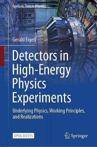Gerald Eigen Detectors in High-Energy Physics Experiments (Copertina rigida)