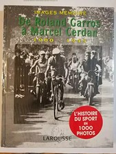 Von Roland Garros bis Marcel Cerdan 1900-1945, Collectif