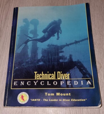 Technical Diver Encyclopedia - IANTD - Mount - Good Condition