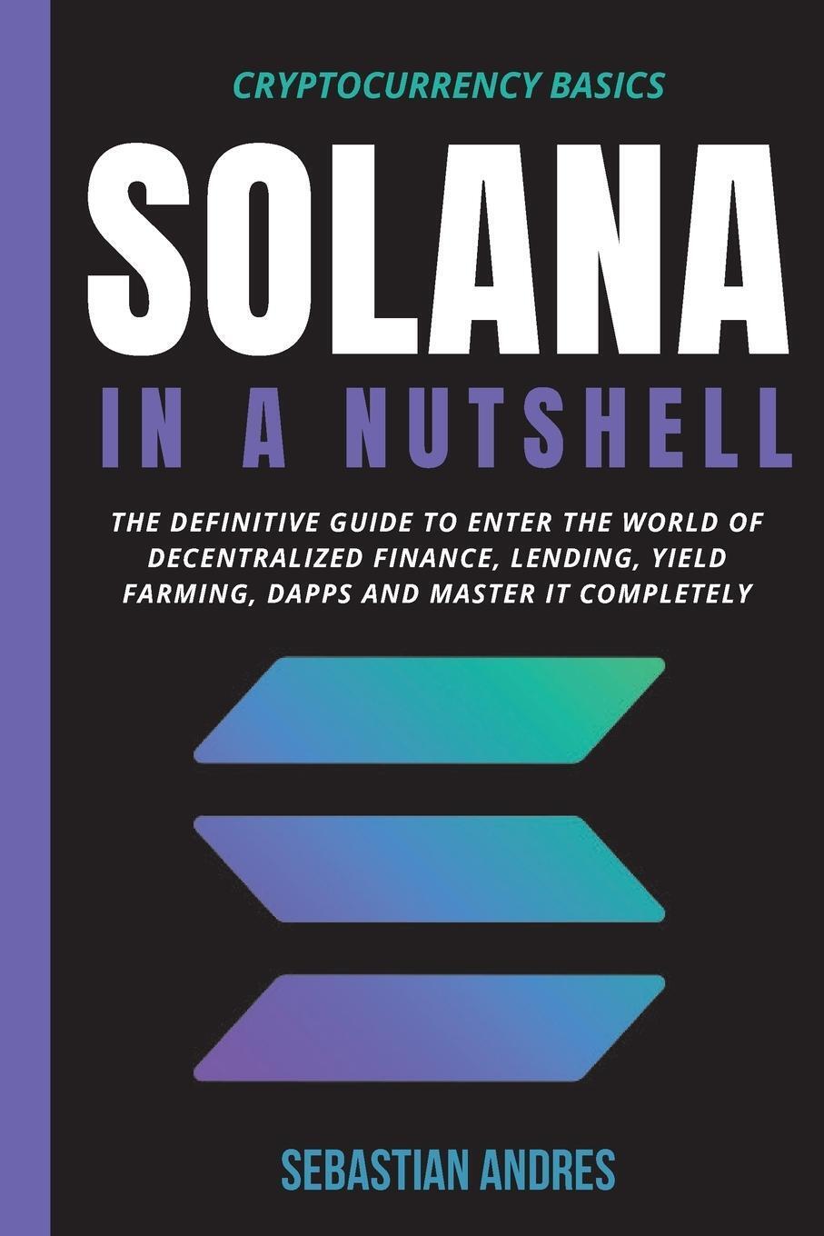 Thumbnail - Sebastian Andres | Solana In A Nutshell | Taschenbuch | Englisch