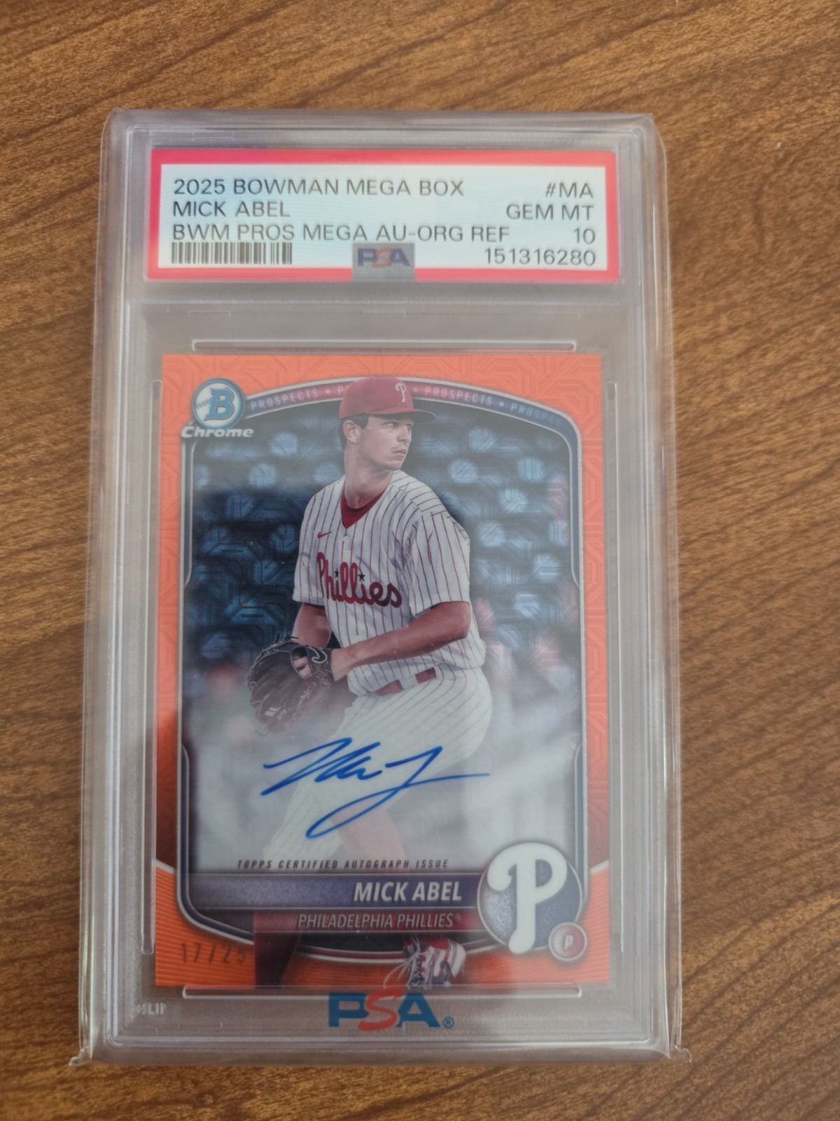 2025 Bowman Chrome Mick Abel Mojo Auto Orange/25 Psa 10. Pop 3.
