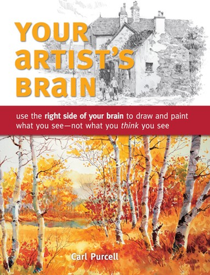 #ad Your Artist#x27;s Brain: Use the right side of your brain to draw and paint what... $10.42
