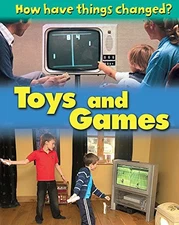 How Have Things Changed: Toys and Games by Nixon, James Paperback / softback The