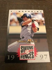 1997 Pinnacle Xpress Swing for the Fences Baseball card Tim Naehring Mint (D2)