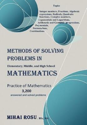 Methods Of Solving Problems In Elementary, Middle, And High School Mathemat...