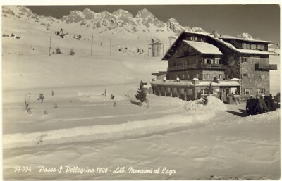 PASSO S.PELLEGRINO - HOTEL MONZONI AL LAGO 1956 POSTCARD