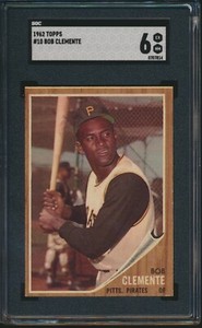 1962 TOPPS BASEBALL #10 ROBERTO CLEMENTE SGC 6 EX-MT HOF
