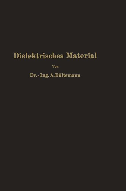 Dielektrisches Material | Buch | 9783642895890