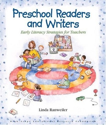 Preschool Readers and Writers By Linda Ranweiler