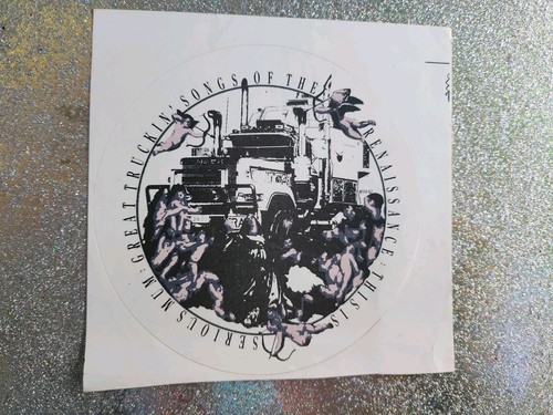 T.I.S.M. Promo Sticker Great Truckin Songs Of The Renaissance 1988