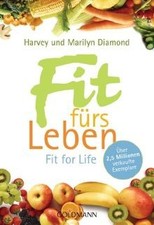 Fit fürs Leben: Fit for Life von Diamond, Ha...