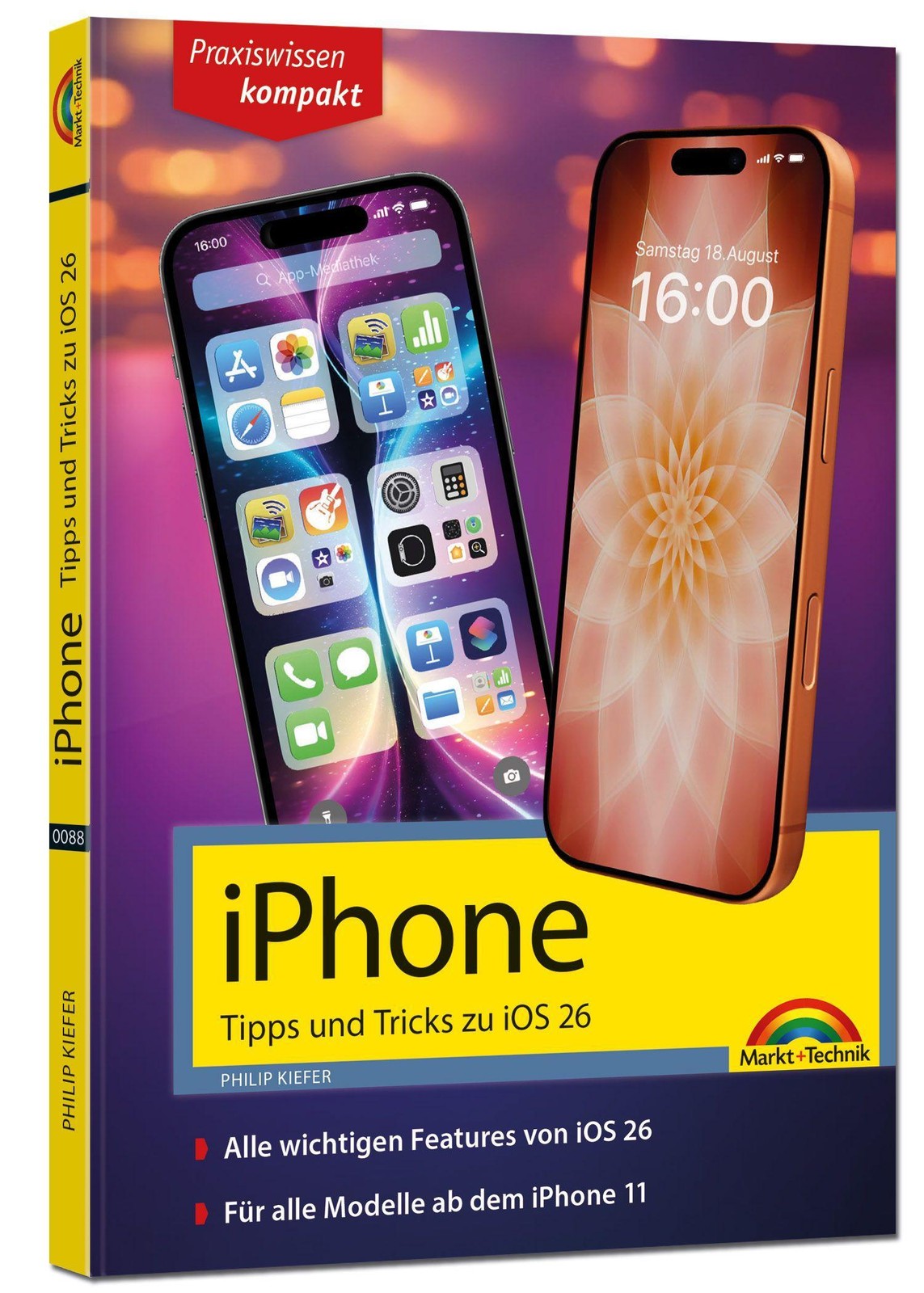 iPhone - Tipps und Tricks zu iOS 26 - zu allen aktuellen iPhone Modellen - kompl