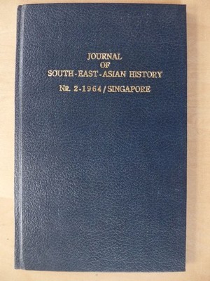 Journal Of South-East-Asian History ; Nr. 2-1964 / Singapore Some Problems On Th