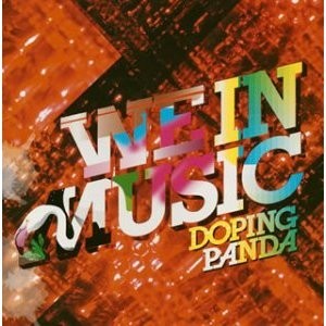 Doping Panda - We in Music CD ** Free Shipping**