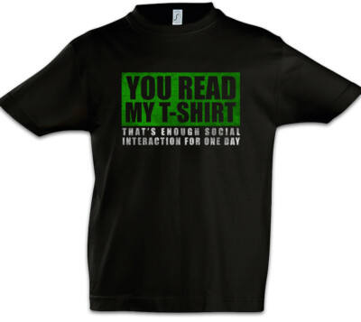 You Read My Jungen T-Shirt Fun Geek Nerd Real Life Social Interaction Gamer