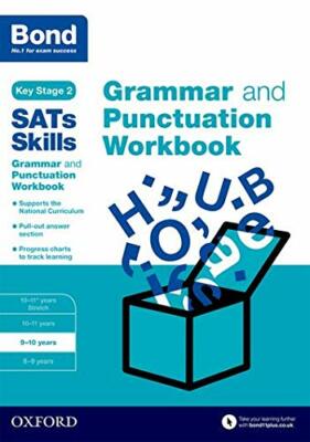Bond SATs Skills: Grammar and Punctuation Workbook: 9-10 years B
