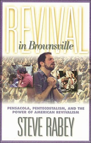 REVIVAL IN BROWNSVILLE by Rabey, Steve, Acceptable Book