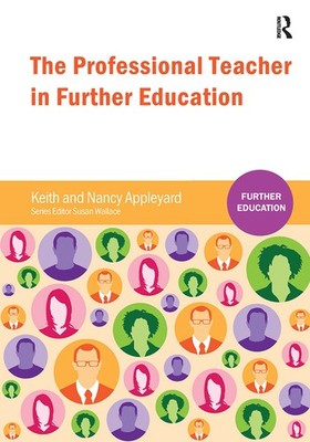 The Professional Teacher In Further Education