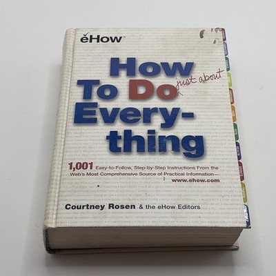 How To Do just about Every-thing, 1,0001 Items covering multiple topics