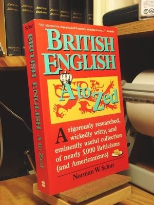 British English, A to ZEd by Schur, Norman W. Paperback / softback Book The Fast