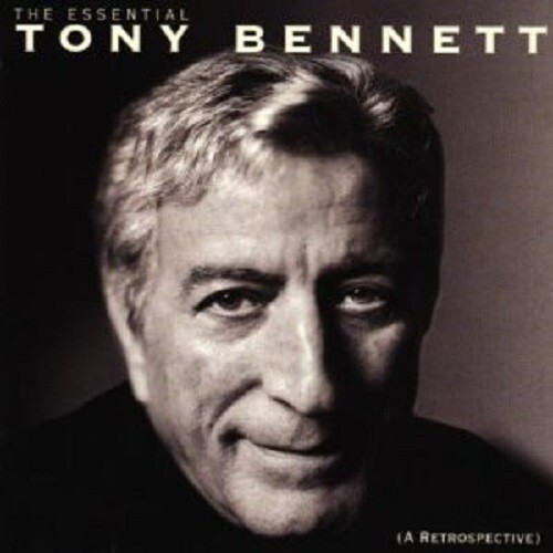 Tony Bennett - The Essential Tony Bennett (A Retrospective) 1998 CD