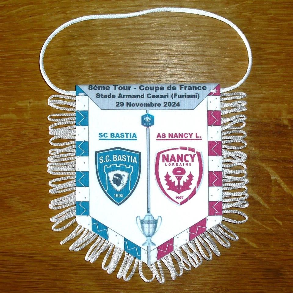 BASTIA / NANCY (8e Tr Coupe de France 2025) - Fanion en tissu, neuf - Photo 1/1