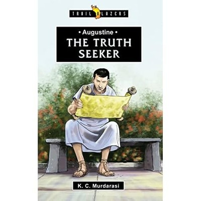 Augustine: The Truth Seeker (Trailblazers) - Paperback NEW K. C. Murdarasi 2014-