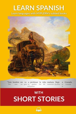 #ad Learn Spanish with Short Stories: Interlinear Spanish to English Learn Spanish $18.62