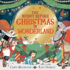 The Night Before Christmas in Wonderland by Carys Bexington (paperback)