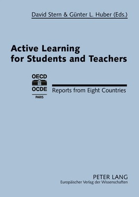 Active Learning for Students and Teachers Reports from Eight Countries Buch 1997