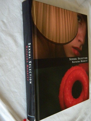 Natacha Merritt, Sexual Selection, 1° ed, 2012, HC - Photo 9/11