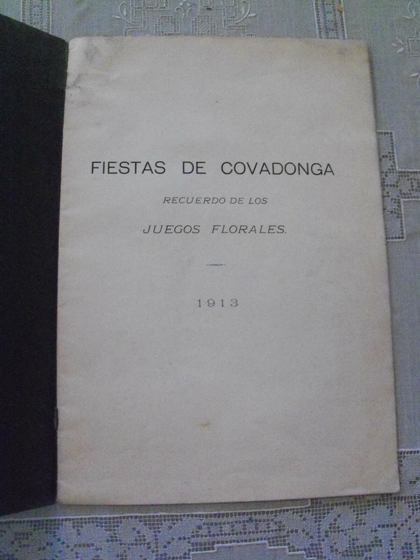 Fiestas Covadonga Recuerdo de los Juegos Florales 1913 Spanish & Mexican Culture