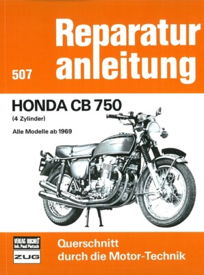 Honda CB 750 four ab69 Reparaturanleitung Reparatur-Buch/Handbuch/Wartung/Pflege