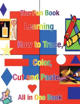 Maisano - Learning How to Trace Color Cut and Paste  All in One Book - X555z