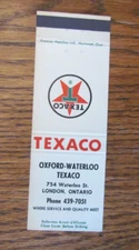 OXFORD-WATERLOO TEXACO GAS STATION MATCHBOOK COVER: LONDON, ON MATCHCOVER -B24