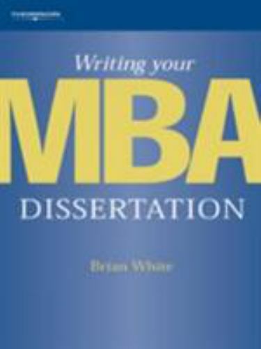 Writing Your MBA Dissertation - Picture 1 of 1