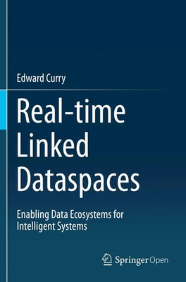 Edward Curry | Real-time Linked Dataspaces | Taschenbuch | Englisch (2020)