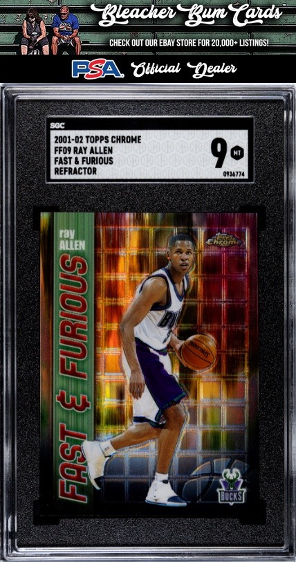 2001-02 Topps Chrome FF09 Ray Allen Fast & Furious Refractor SGC 9
