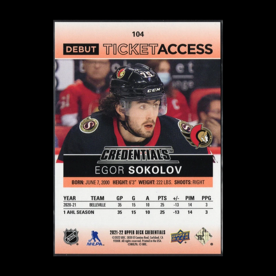2021-22 UD Credentials EGOR SOKOLOV #104 Debut Ticket Access Orange RC /149 - Image 4 of 4