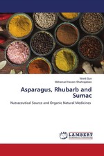 Asparagus, Rhubarb and Sumac Nutraceutical Source and Organic Natural Medicines