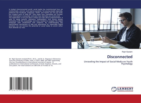 Disconnected Unraveling The Impact Of Social Media On Youth Psychology Gautam-image