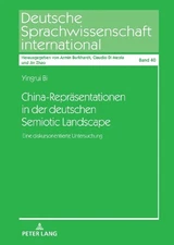 Yingrui Bi China-Repraesentationen in der deutschen Semio (Hardback) (UK IMPORT)